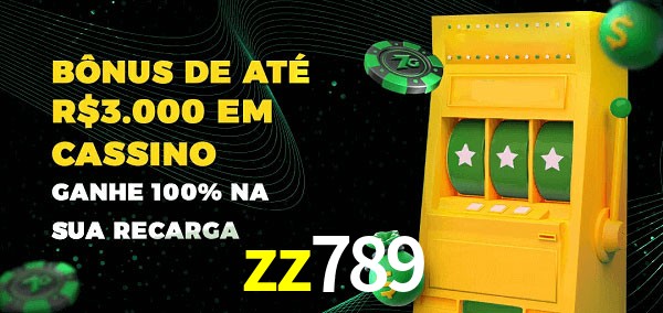 zz789 melhor bônus de depósito
